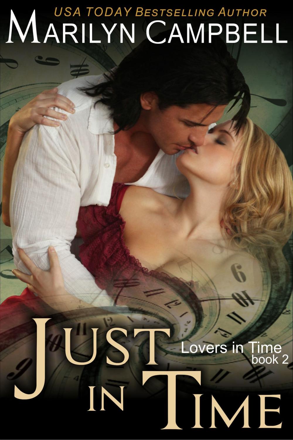 Big bigCover of Just in Time (Lovers in Time Series, Book 2)