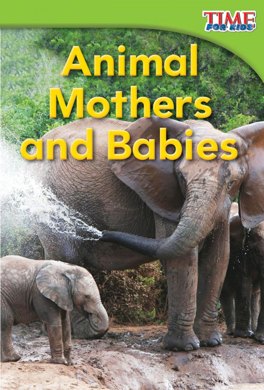 Big bigCover of Animal Mothers and Babies