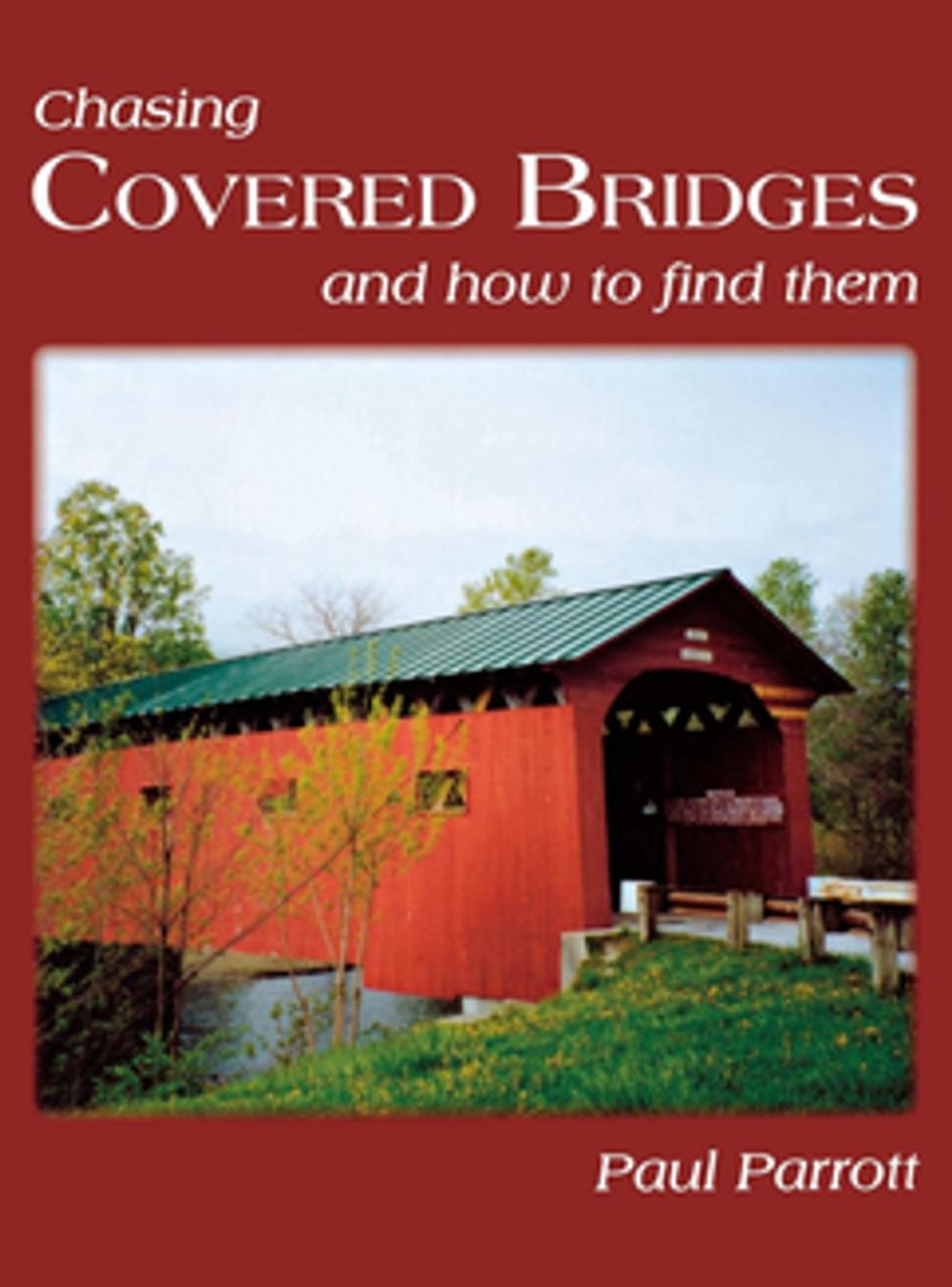 Big bigCover of Chasing Covered Bridges