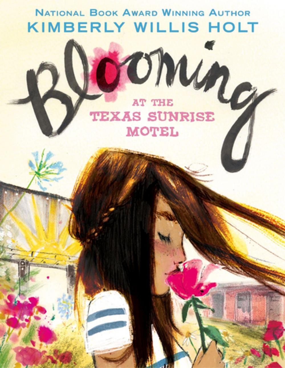 Big bigCover of Blooming at the Texas Sunrise Motel