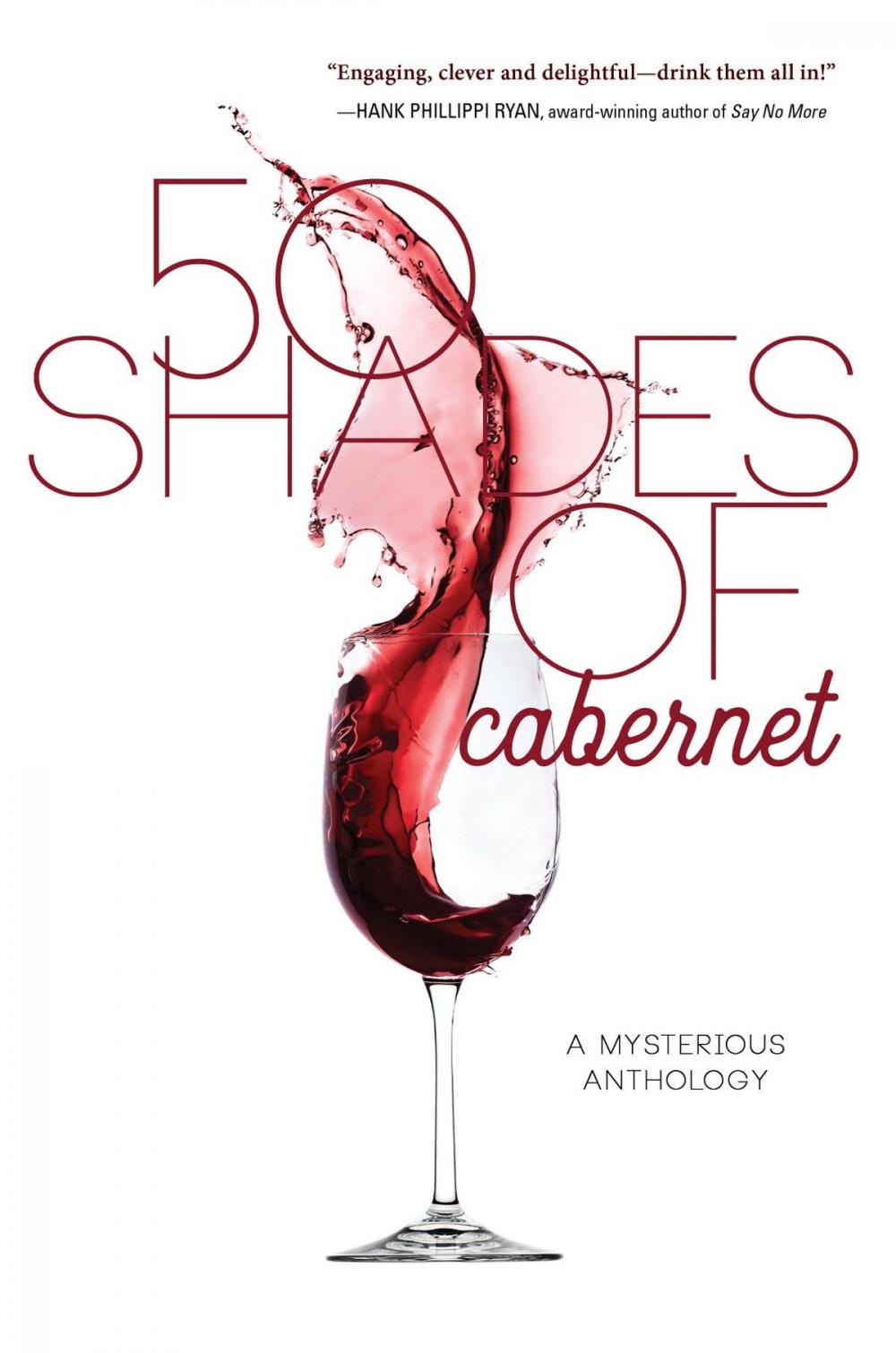 Big bigCover of 50 Shades of Cabernet