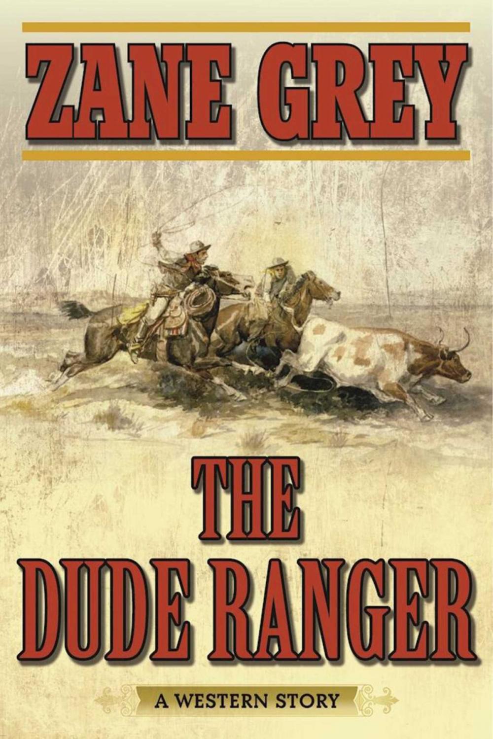 Big bigCover of The Dude Ranger
