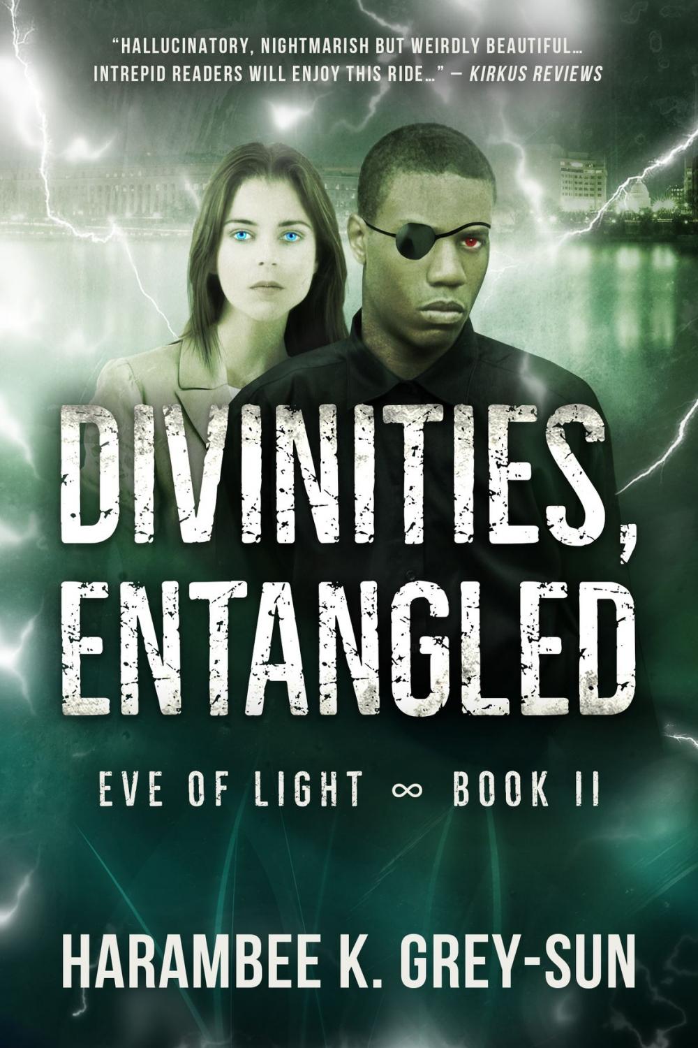 Big bigCover of Divinities, Entangled (Eve of Light, Book II)