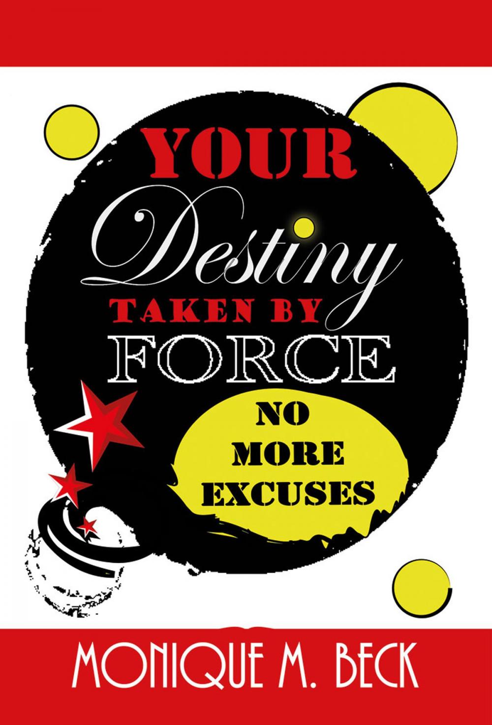 Big bigCover of Your Destiny Taken by Force