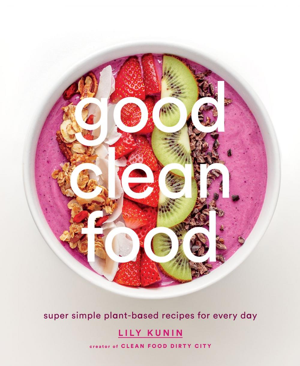 Big bigCover of Good Clean Food