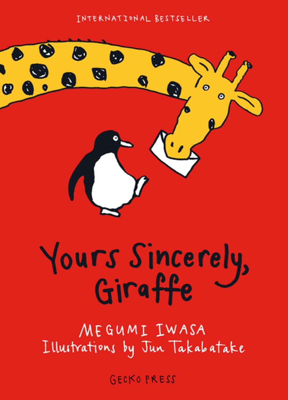 Big bigCover of Yours Sincerely, Giraffe