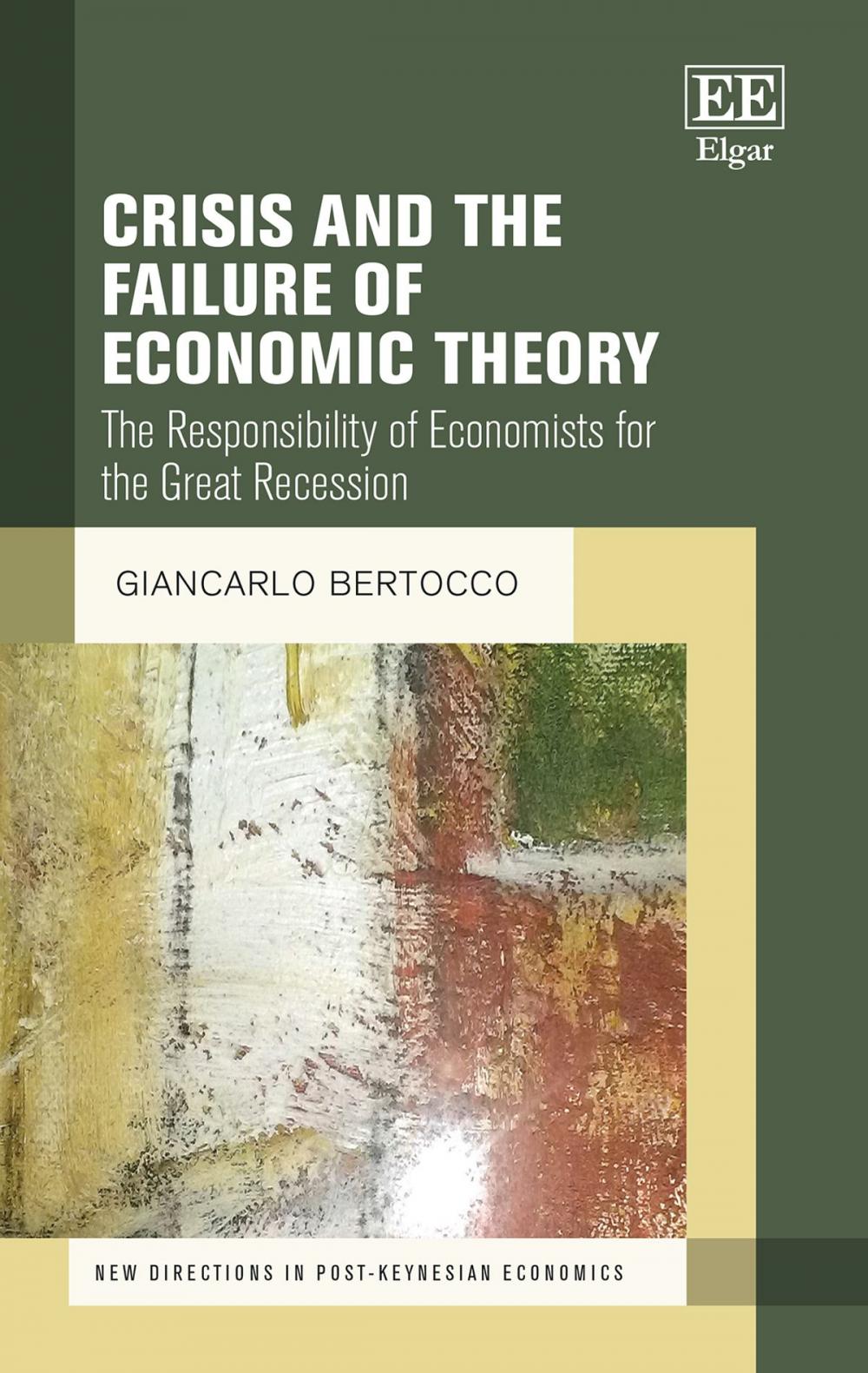 Big bigCover of Crisis and the Failure of Economic Theory