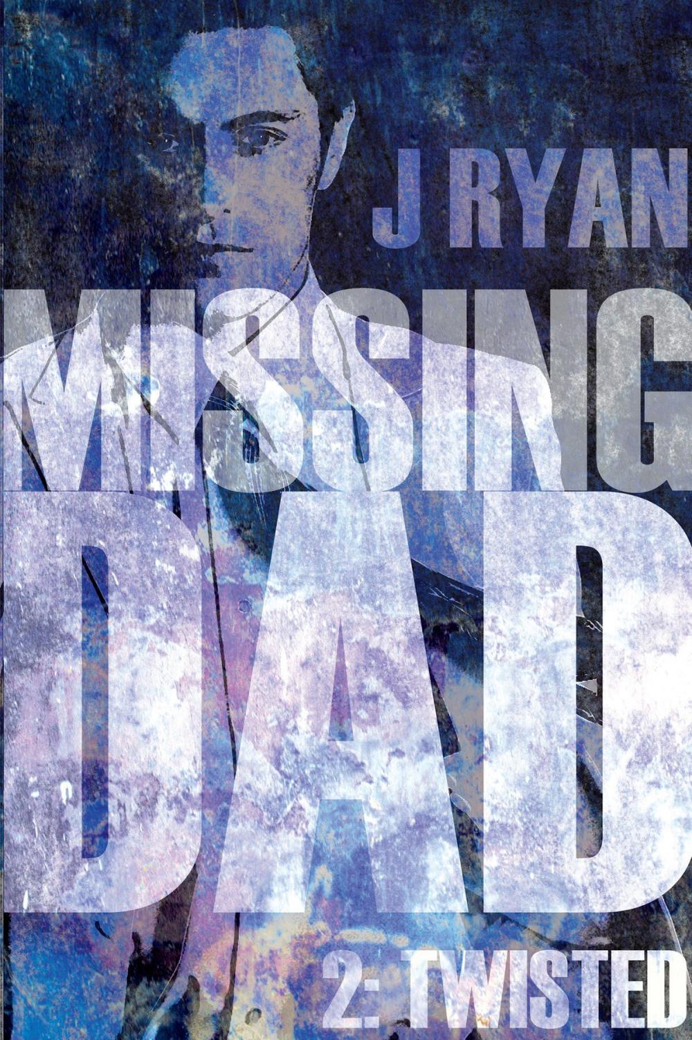 Big bigCover of Missing Dad 2