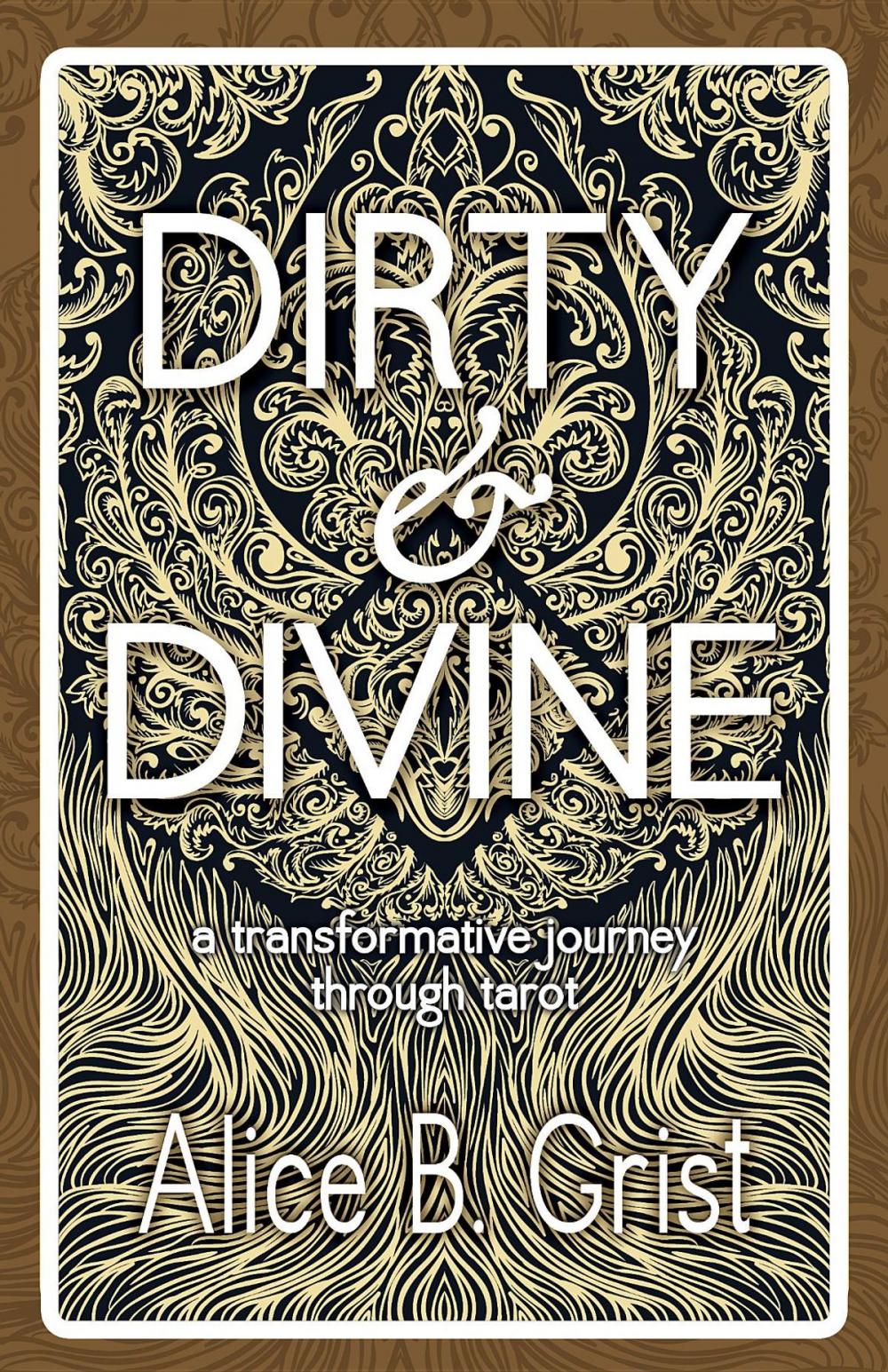 Big bigCover of Dirty & Divine