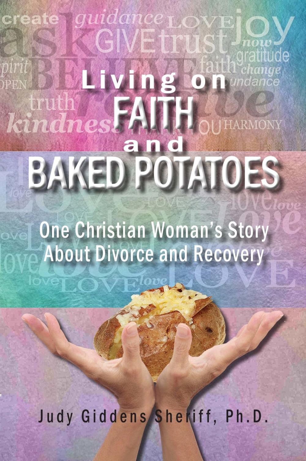 Big bigCover of Living on Faith and Baked Potatoes