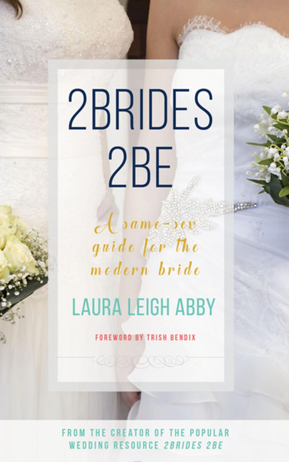 Big bigCover of 2Brides 2Be