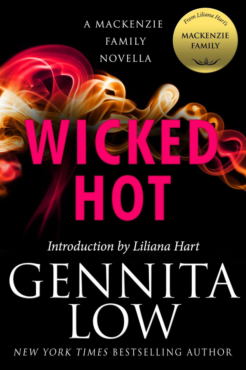 Big bigCover of Wicked Hot: A MacKenzie Family Novella