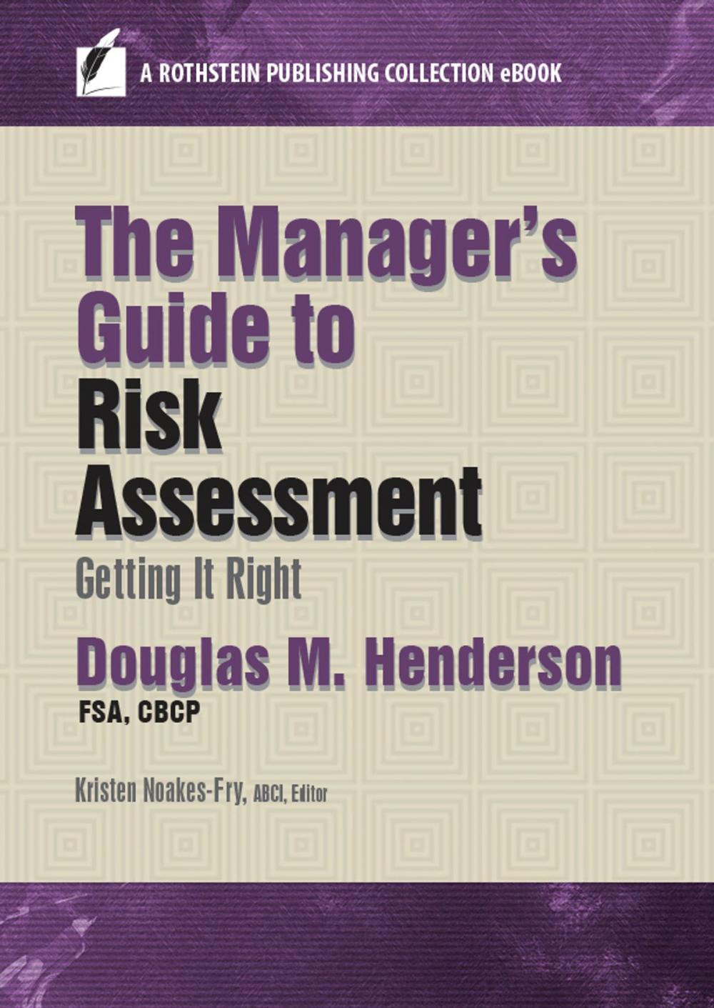 Big bigCover of The Manager’s Guide to Risk Assessment