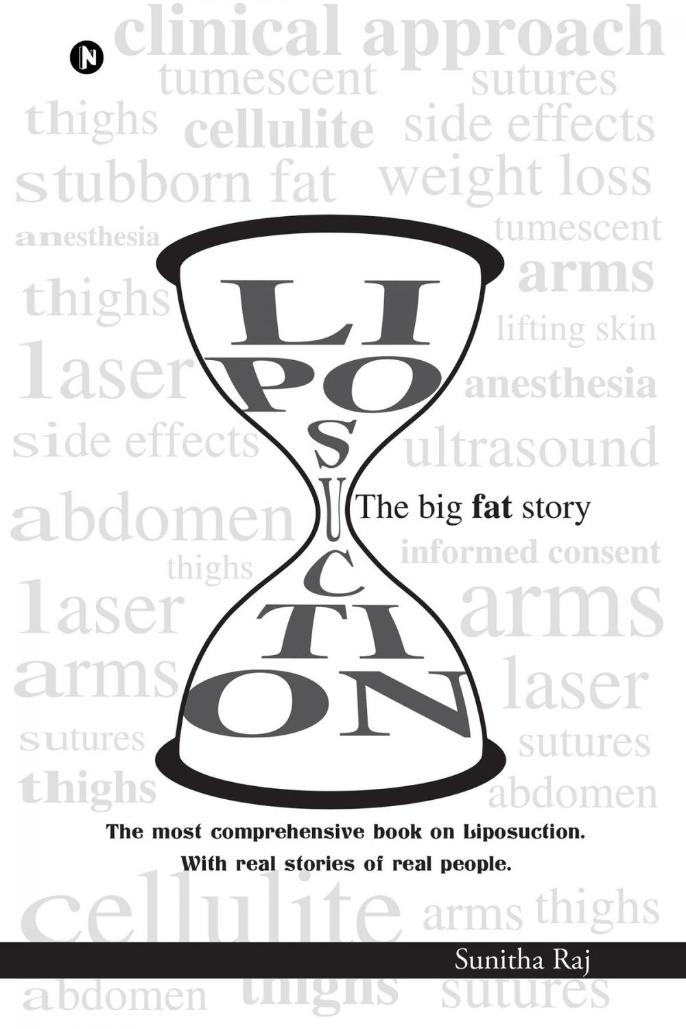 Big bigCover of Liposuction The big fat story
