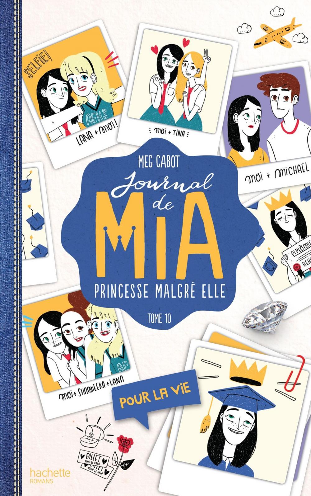 Big bigCover of Journal de Mia - Tome 10 - Pour la vie