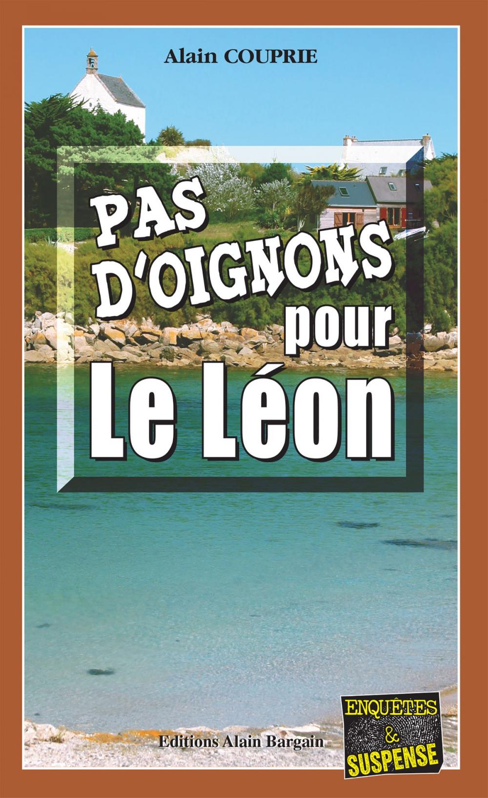 Big bigCover of Pas d'oignons pour le Léon