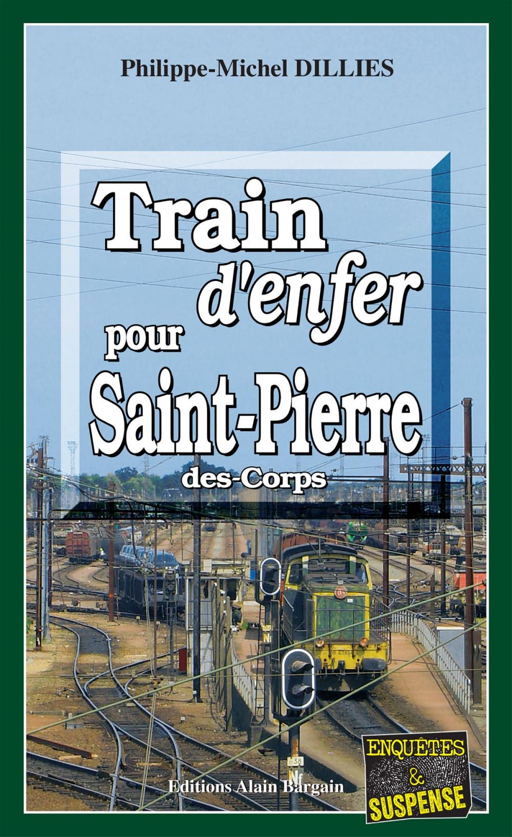 Big bigCover of Train d'enfer pour Saint-Pierre-des-Corps