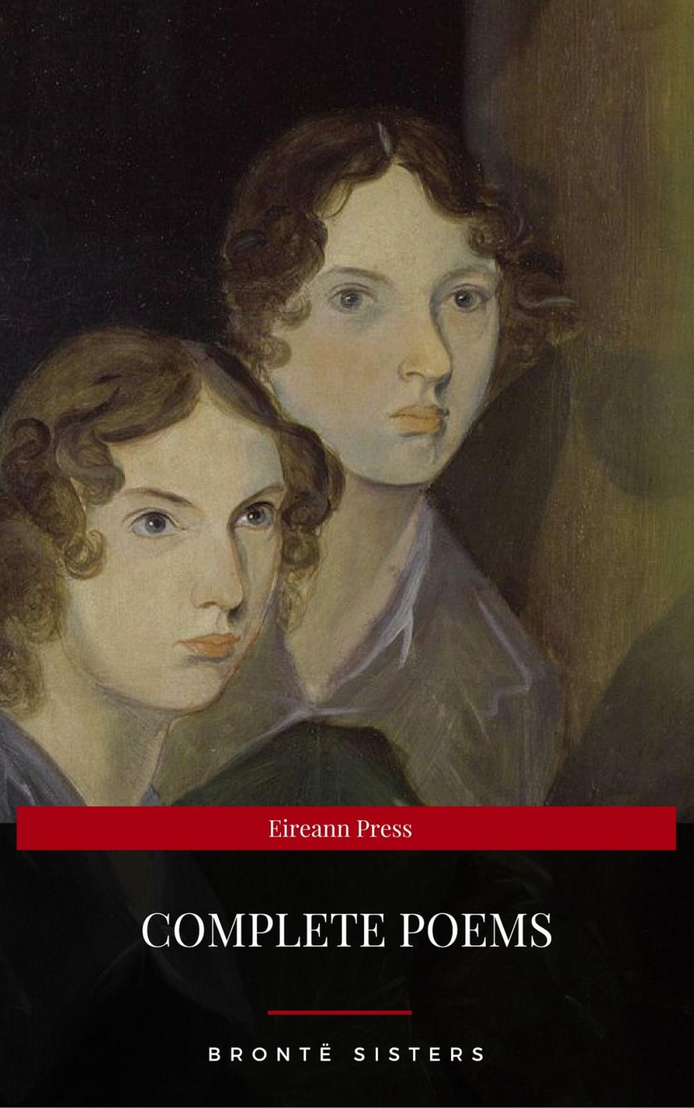 Big bigCover of Brontë Sisters: Complete Poems (Eireann Press)