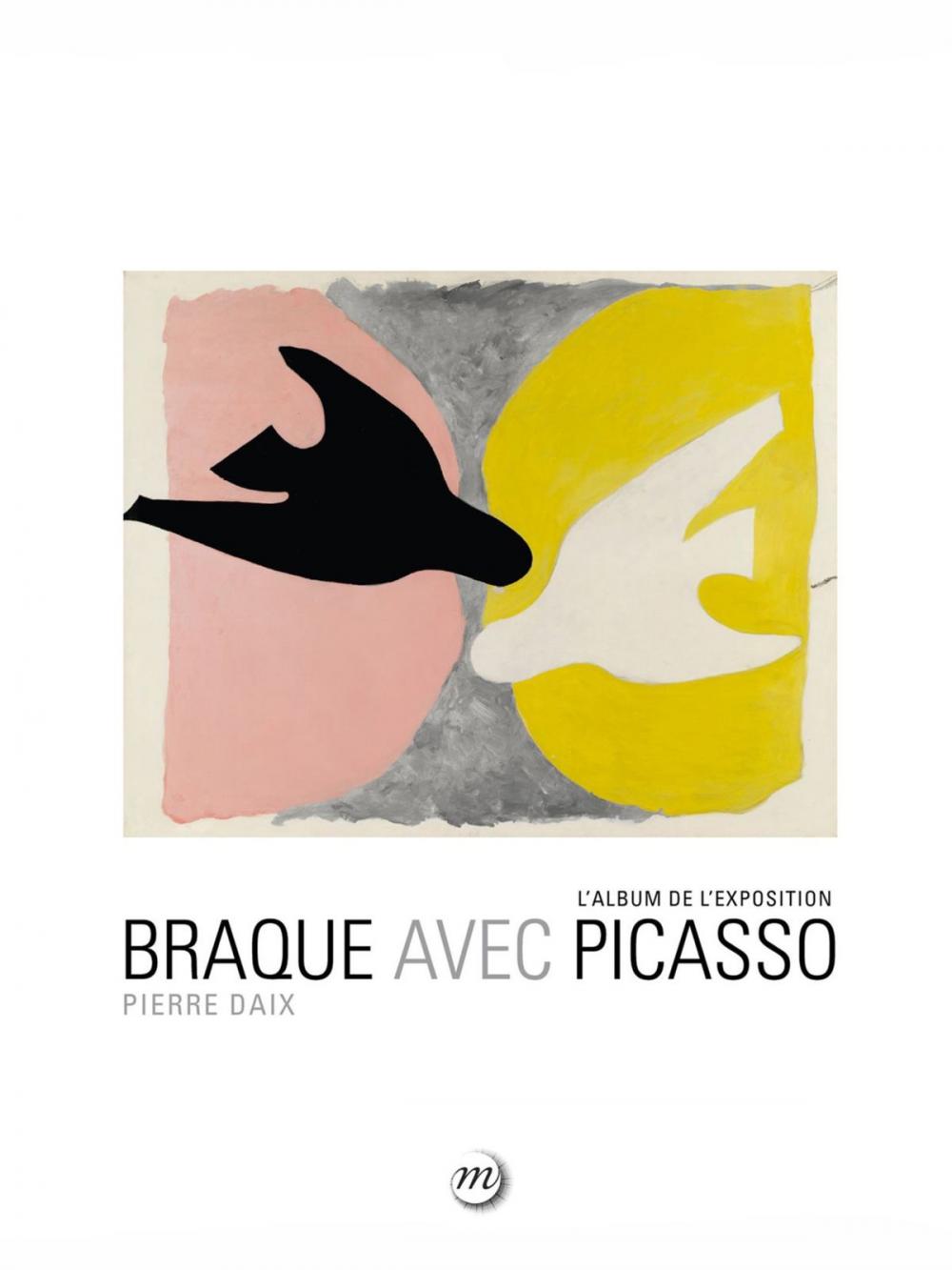 Big bigCover of Braque avec Picasso : L'album de l'exposition