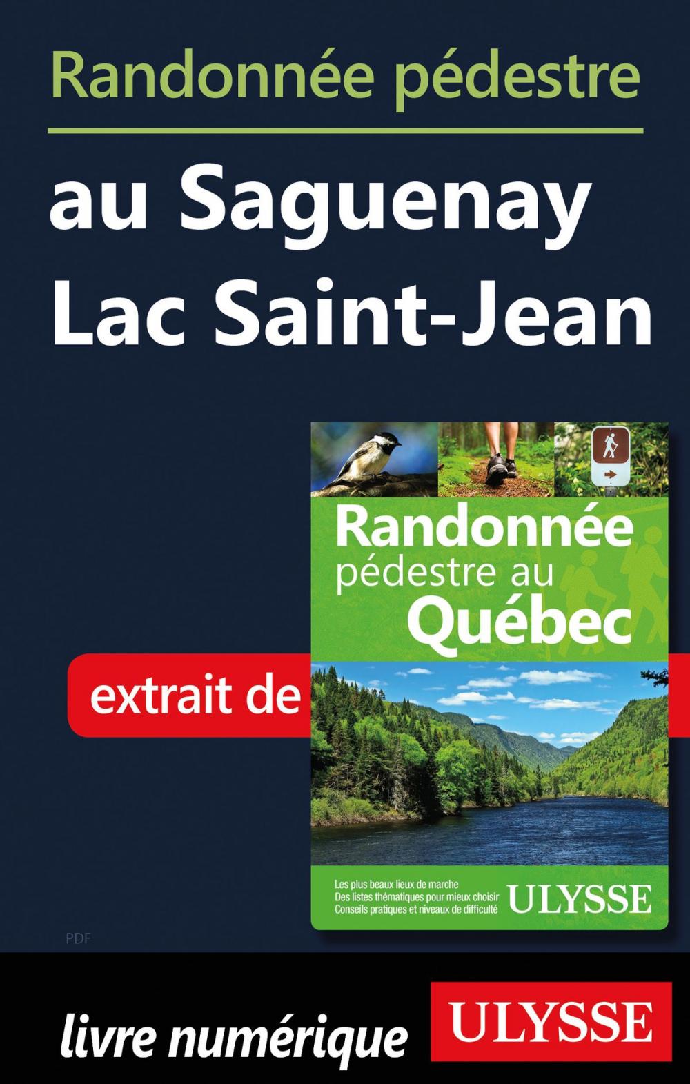 Big bigCover of Randonnée pédestre au Saguenay Lac Saint-Jean