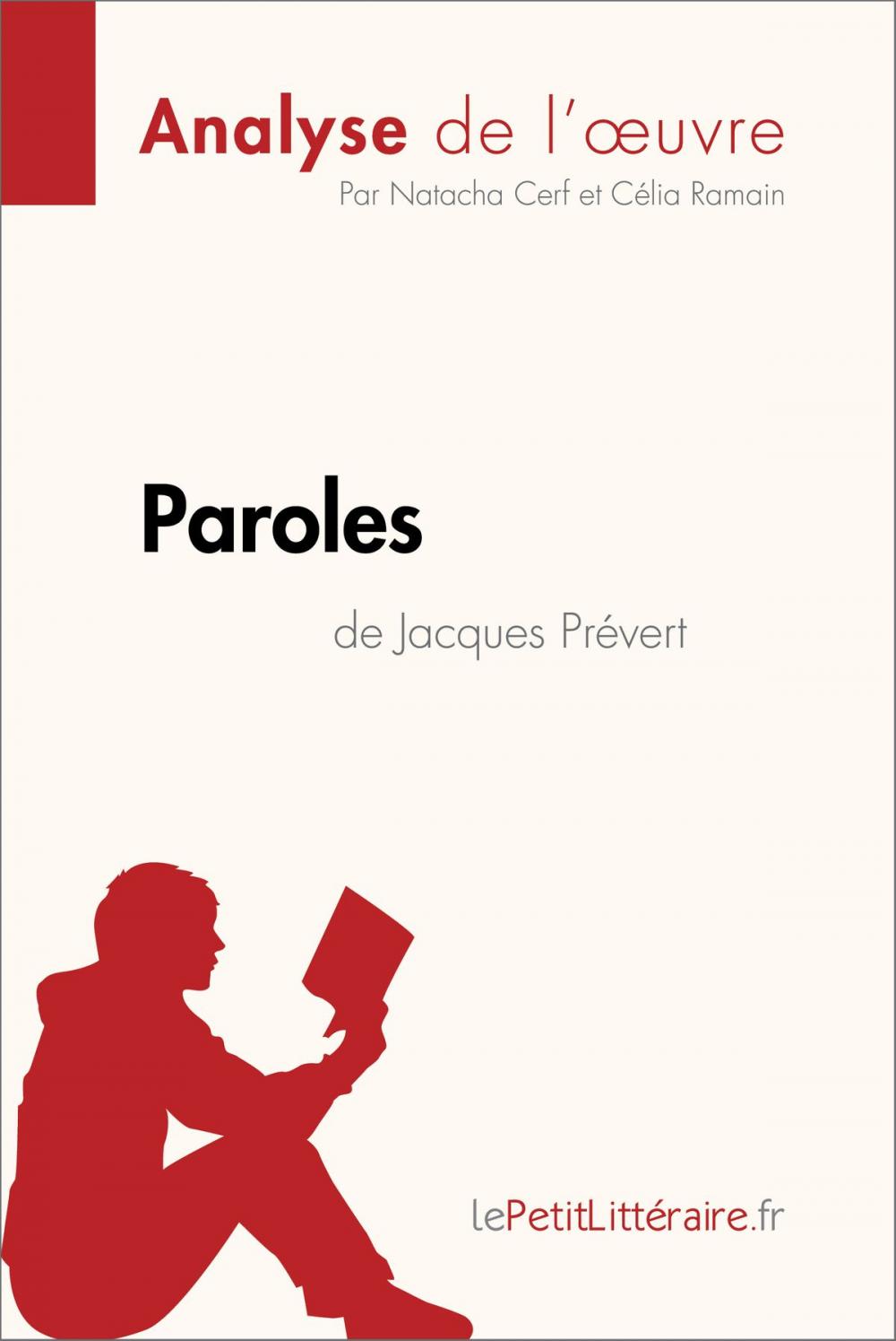 Big bigCover of Paroles de Jacques Prévert (Analyse de l'oeuvre)