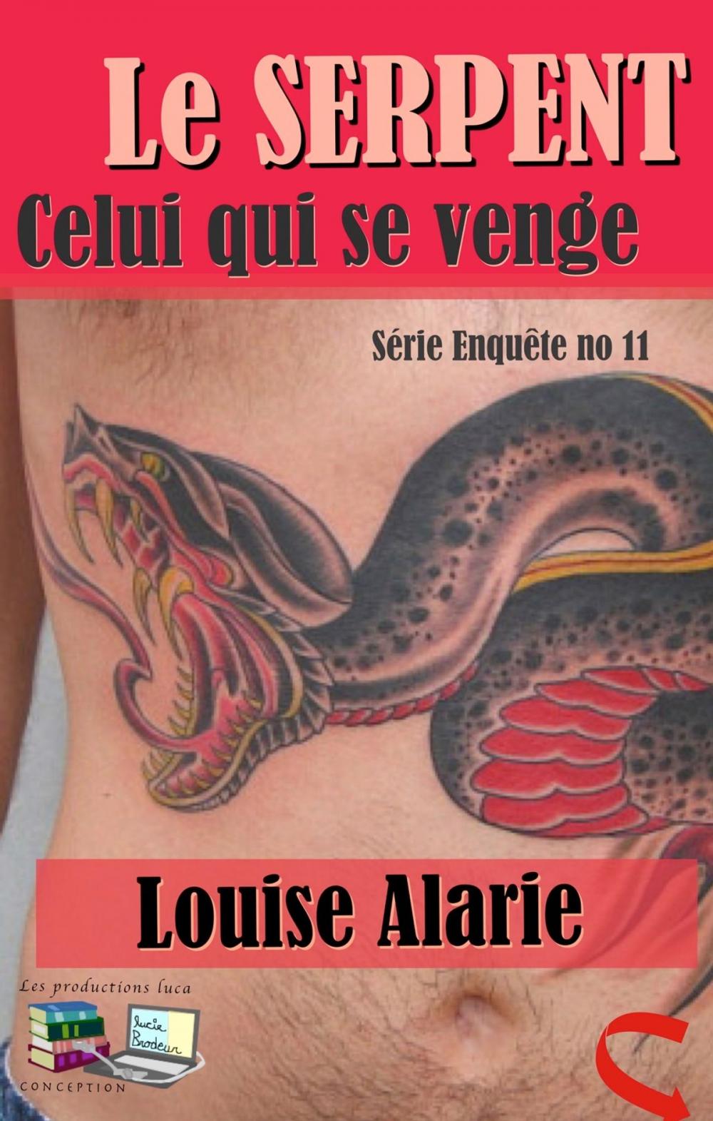 Big bigCover of Le SERPENT