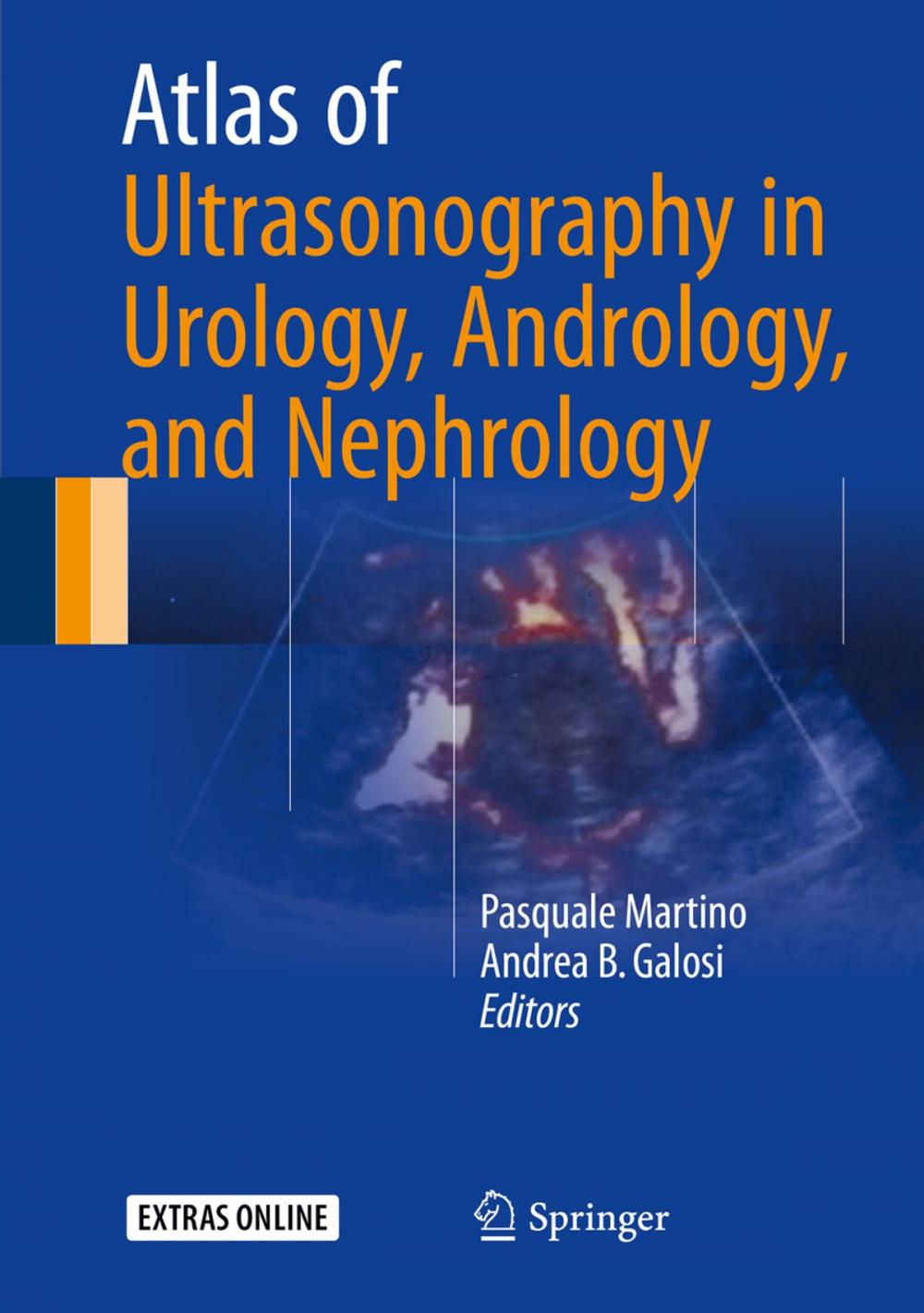 Big bigCover of Atlas of Ultrasonography in Urology, Andrology, and Nephrology