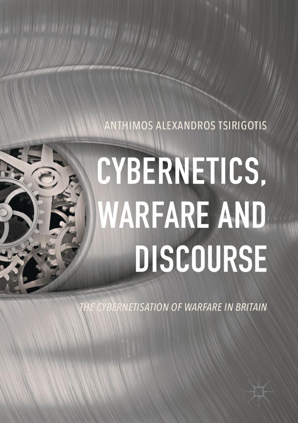 Big bigCover of Cybernetics, Warfare and Discourse