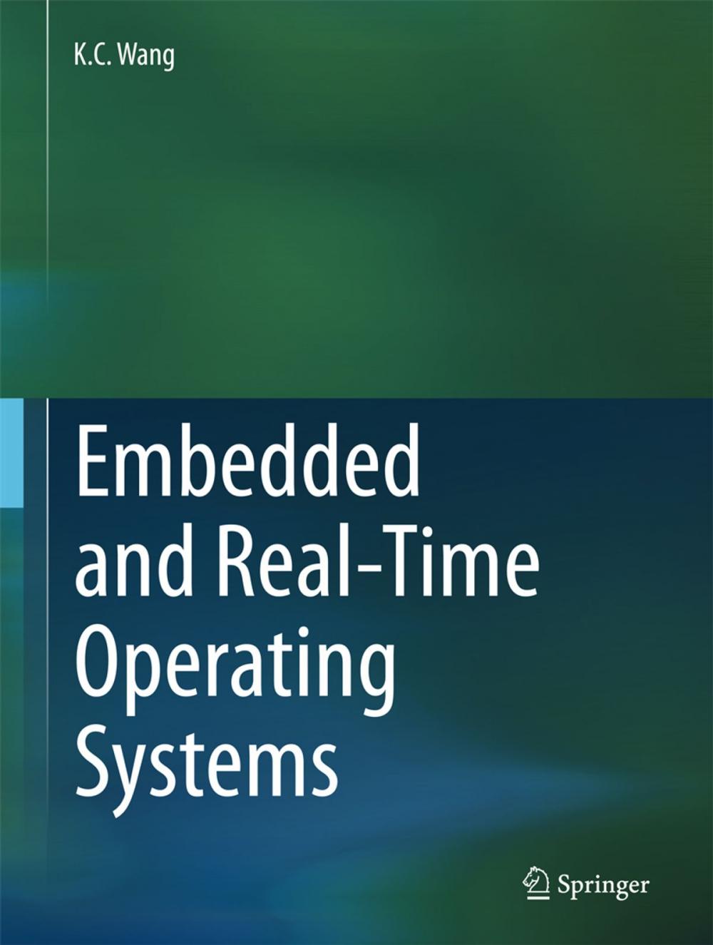Big bigCover of Embedded and Real-Time Operating Systems