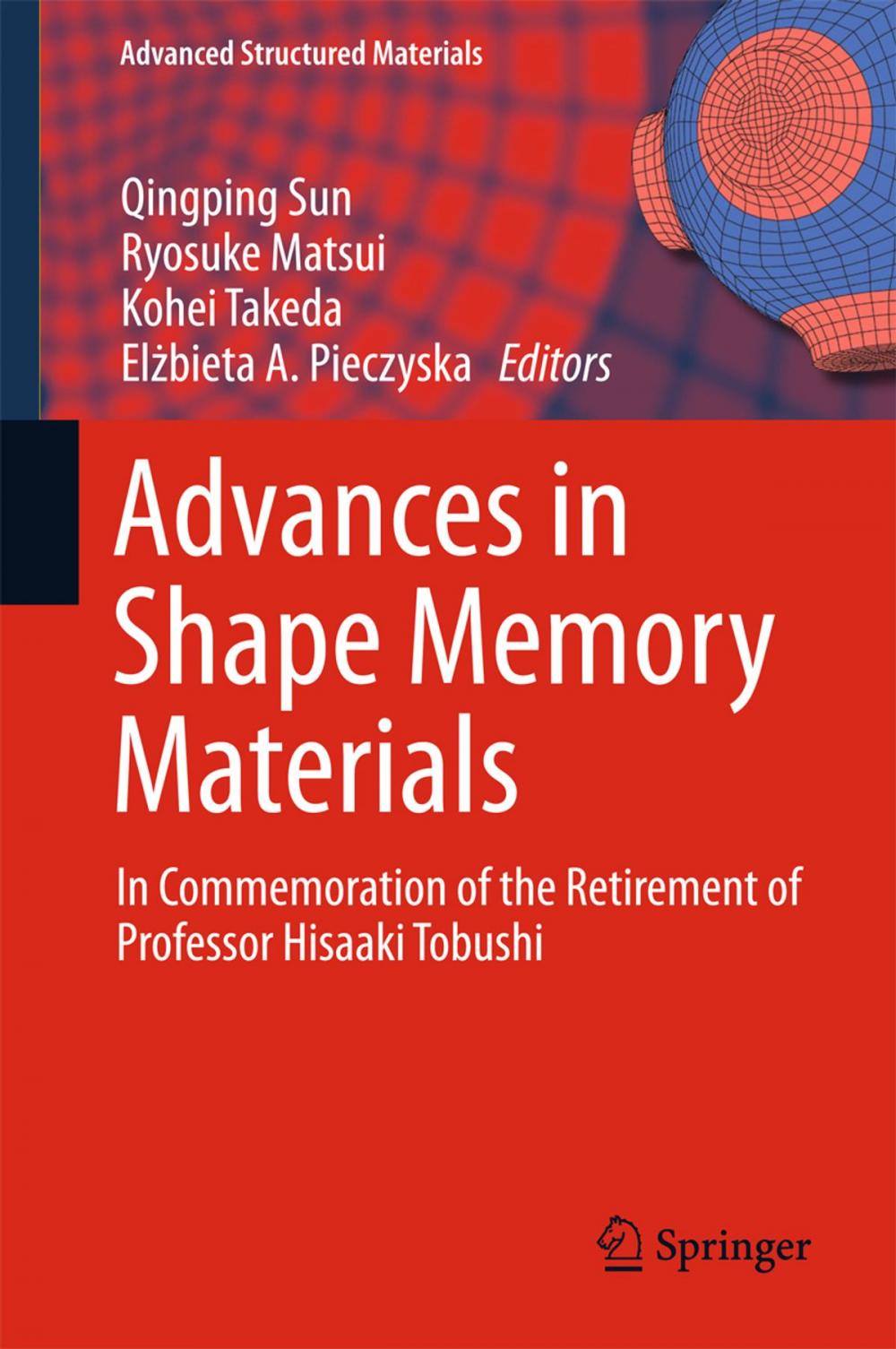 Big bigCover of Advances in Shape Memory Materials