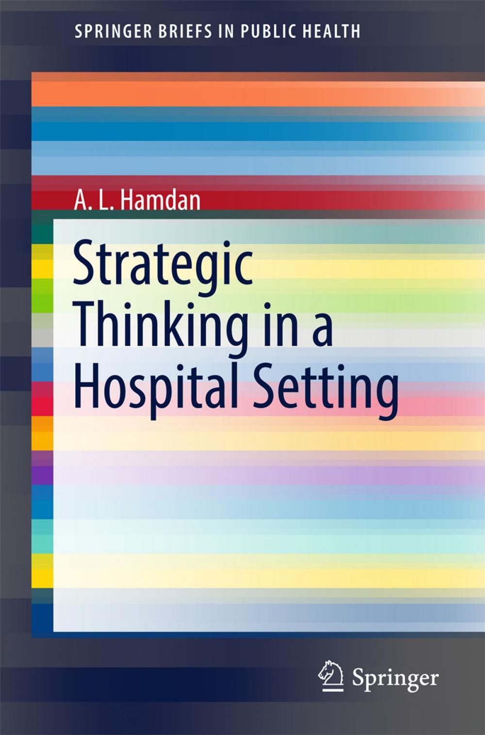 Big bigCover of Strategic Thinking in a Hospital Setting