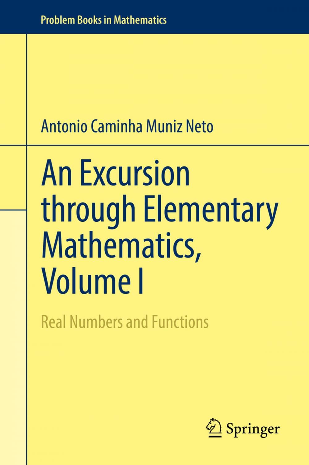 Big bigCover of An Excursion through Elementary Mathematics, Volume I