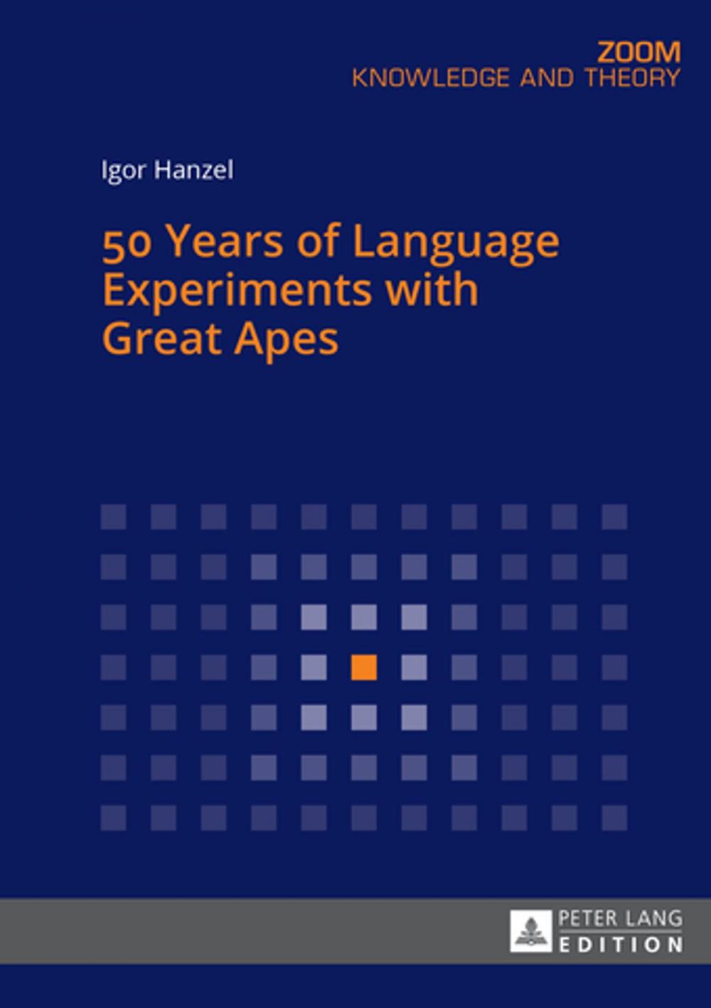 Big bigCover of 50 Years of Language Experiments with Great Apes