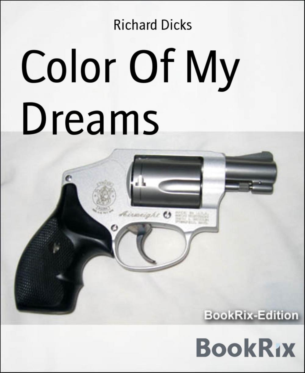 Big bigCover of Color Of My Dreams