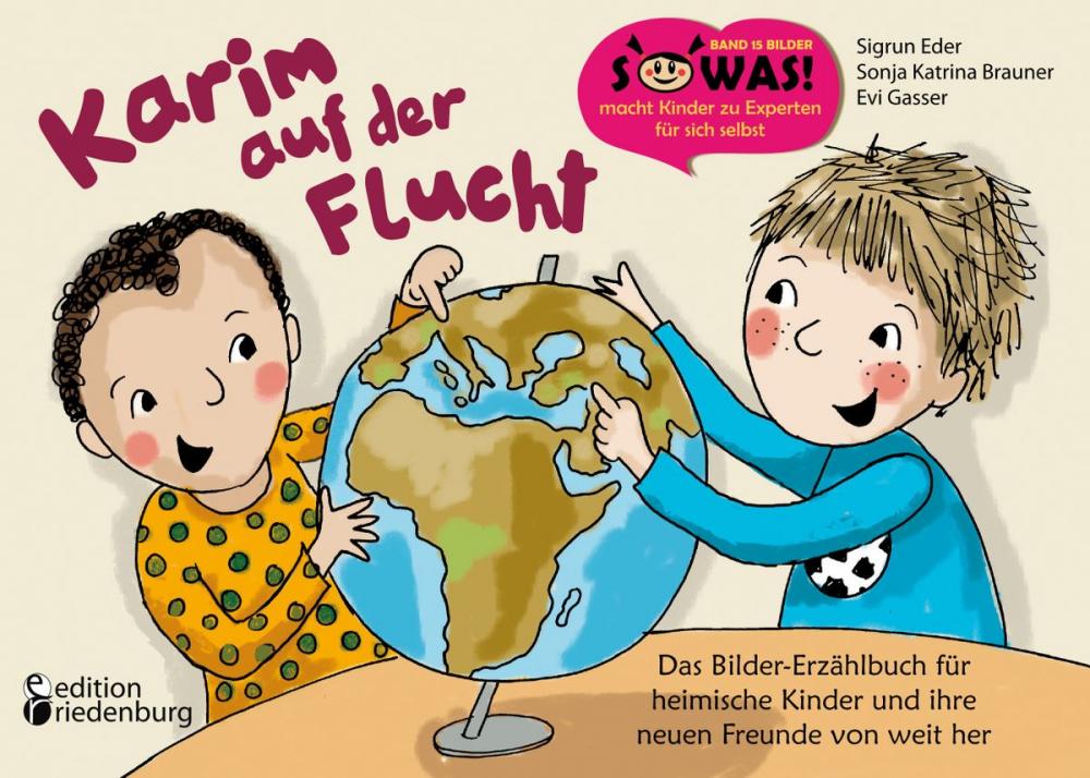 Big bigCover of Karim auf der Flucht - Das Bilder-Erzählbuch für heimische Kinder und ihre neuen Freunde von weit her
