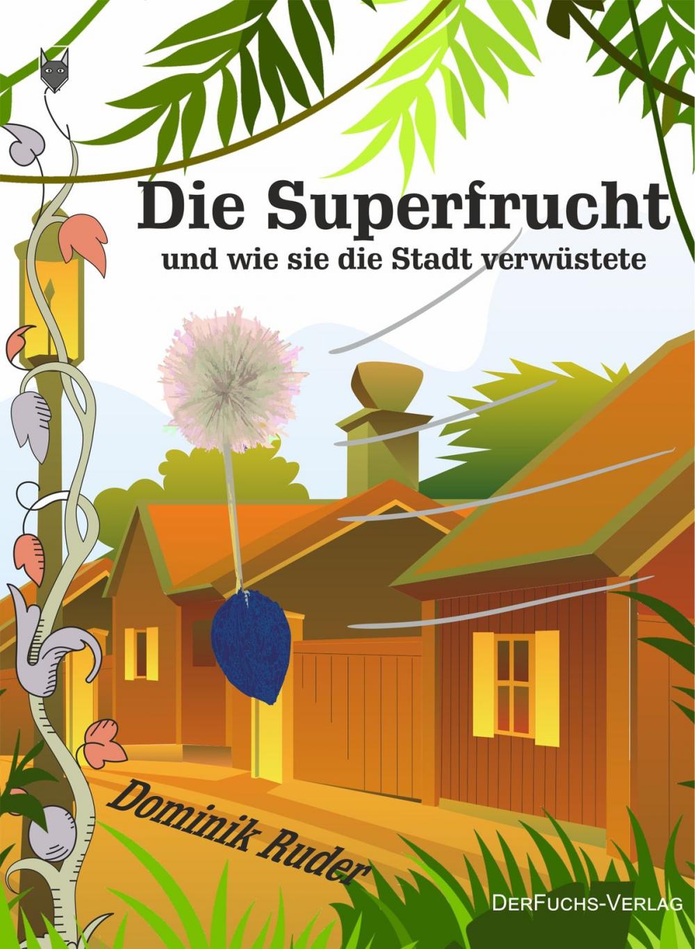 Big bigCover of Die Superfrucht