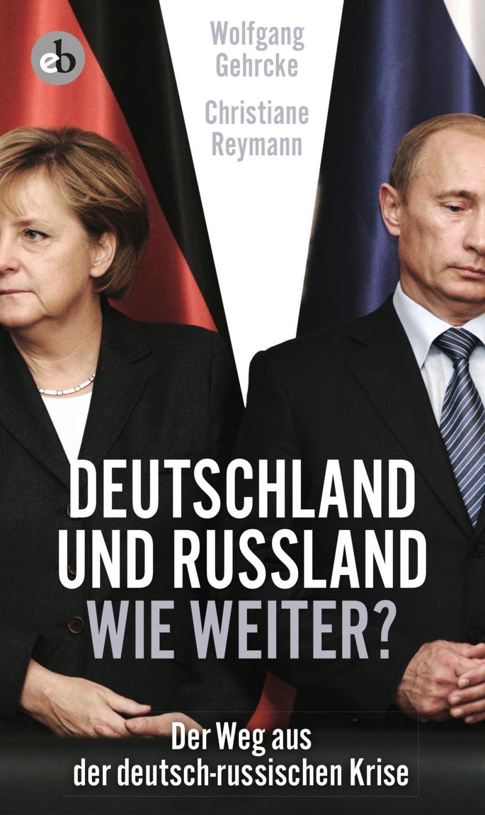 Big bigCover of Deutschland und Russland - wie weiter?