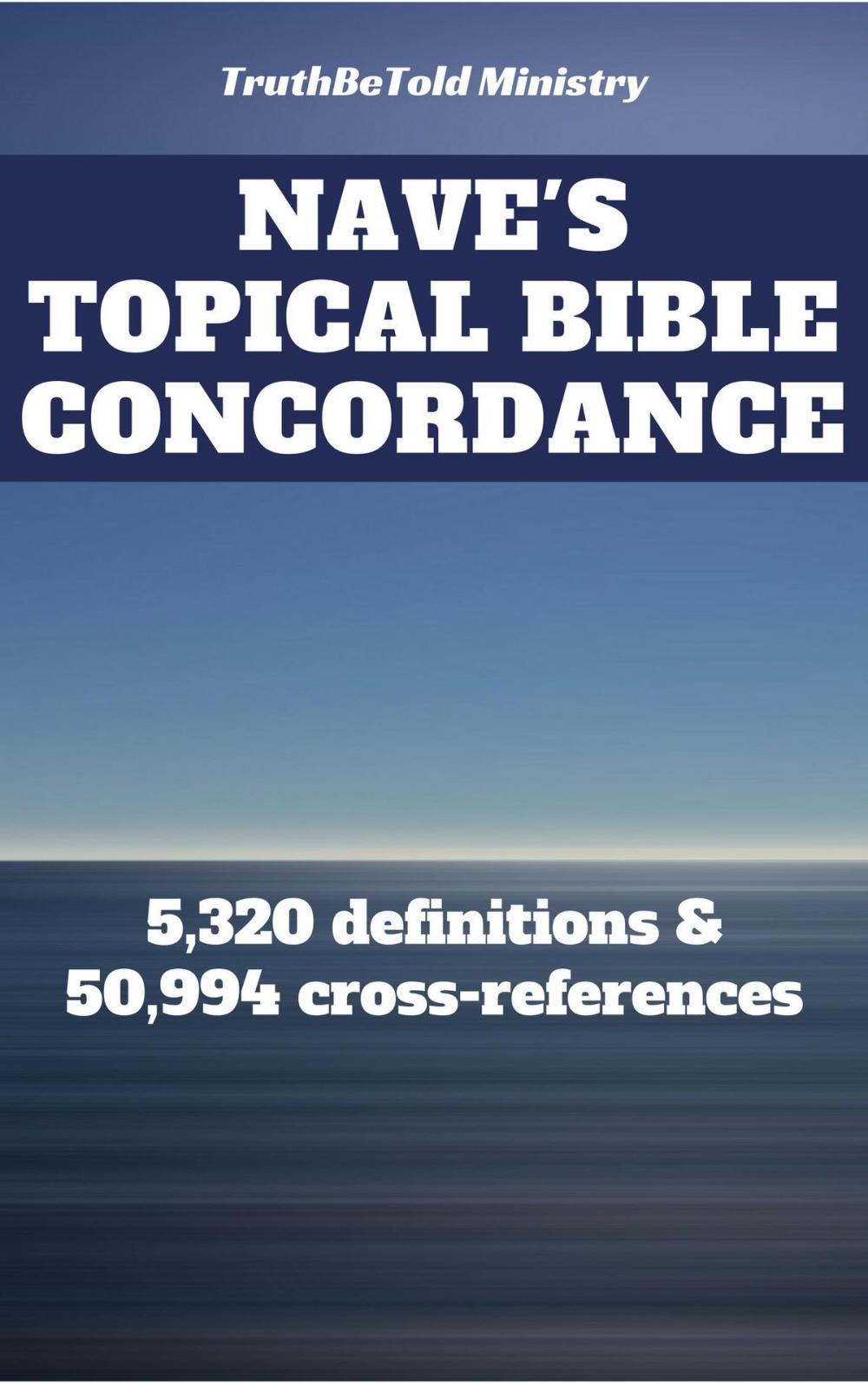 Big bigCover of Nave's Topical Bible Concordance