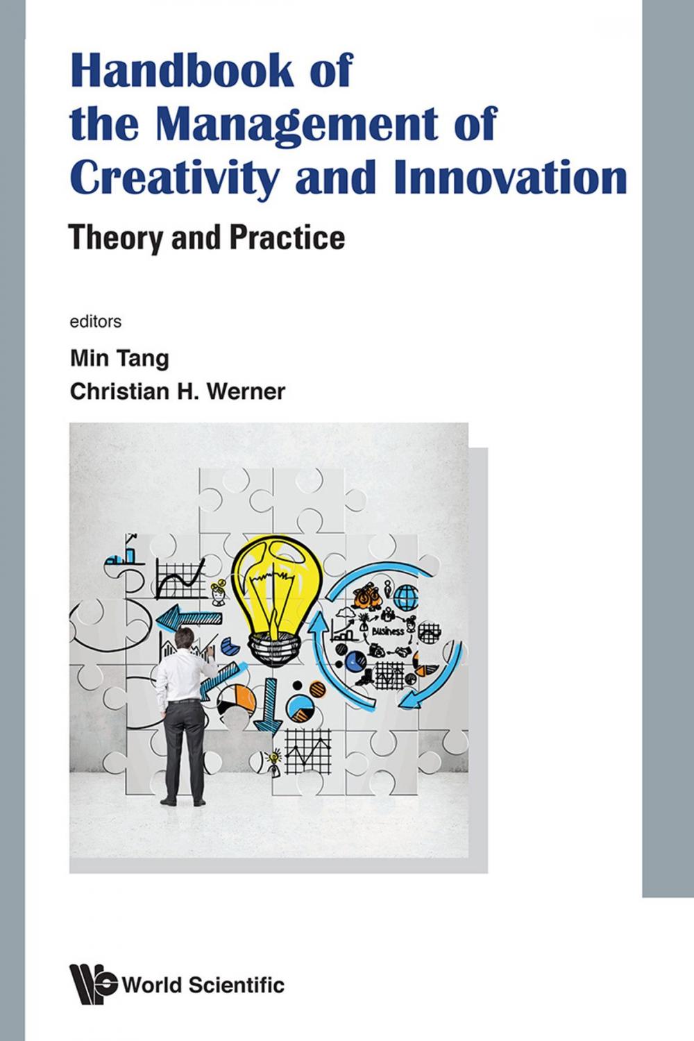 Big bigCover of Handbook of the Management of Creativity and Innovation