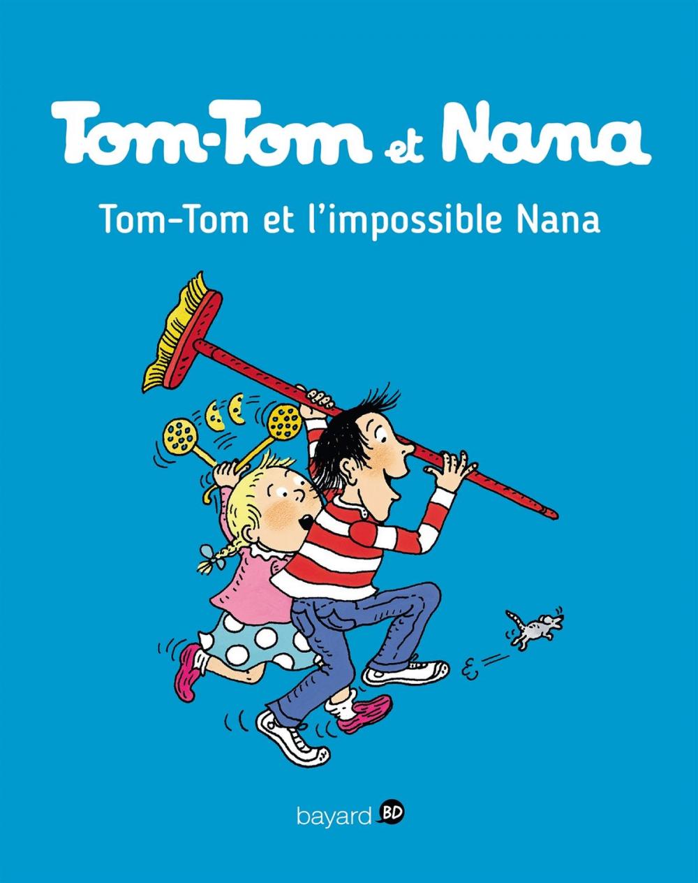 Big bigCover of Tom-Tom et Nana, Tome 01