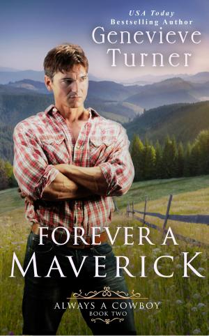 Cover of the book Forever a Maverick by Rita Herron