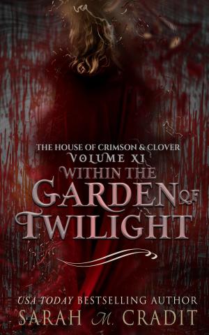 Cover of the book Within the Garden of Twilight by J.W. Patterson