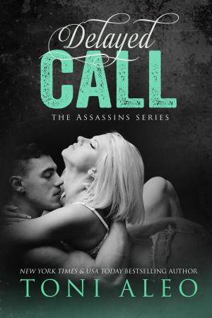 Cover of the book Delayed Call by Toni Aleo