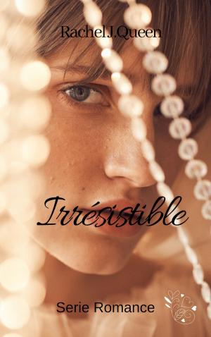 bigCover of the book Irrésistible by 