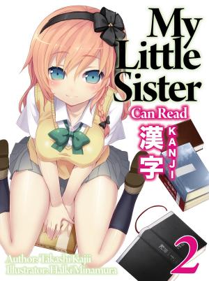 bigCover of the book My Little Sister Can Read Kanji: Volume 2 by 