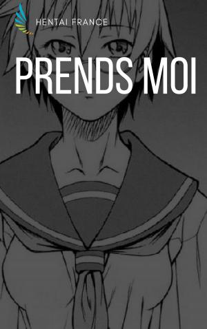 Book cover of Prends-moi !