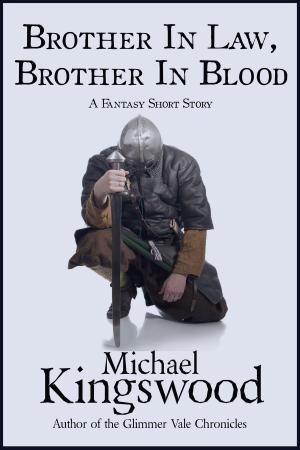 bigCover of the book Brother In Law, Brother In Blood by 