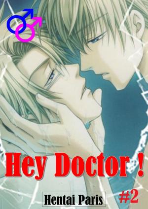 Cover of the book Hey doctor ! #2 by Shanna Germain