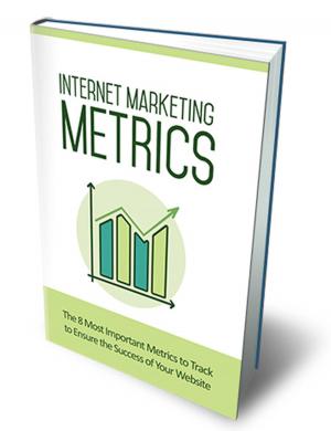 Cover of the book Internet Marketing Metrics by Rudyard Kipling