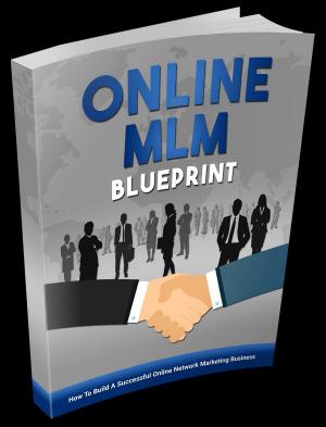Cover of the book Online MLM Blueprint by E. Phillips Oppenheim